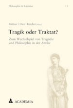 Tragik oder Traktat?