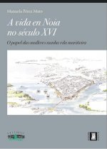 A vida en Noia no século XVI