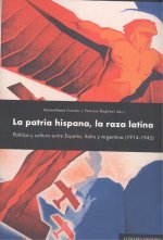 LA PATRIA HISPANA LA RAZA LATINA