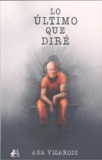 ULTIMO QUE DIRE, LO.(ARQUERO)