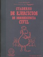 Cuaderno de ejercicios. Desobediencia civil