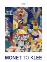 Monet to Klee 2022 - nástěnný kalendář