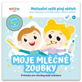 Moje mléčné zoubky - Meditační sešit plný aktivit