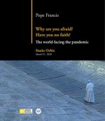 Why Are You Afraid? Have You No Faith