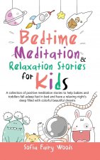 Bedtime Meditation Relaxation Stories for Kids