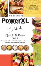 Complete Power XL Air Fryer Grill Cookbook