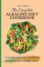 Complete Alkaline Diet Cookbook