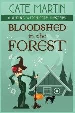 Bloodshed in the Forest