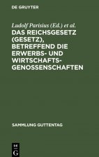 Reichsgesetz (Gesetz), Betreffend Die Erwerbs- Und Wirtschaftsgenossenschaften