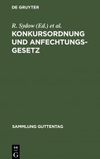 Konkursordnung und Anfechtungsgesetz