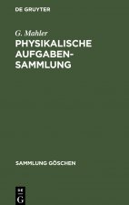 Physikalische Aufgabensammlung