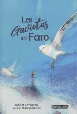 LAS GAVIOTAS DEL FARO