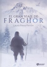 El gran viaje de Fraghor