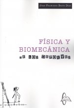 FISICA Y BIOMECANICA DE LOS DEPORTES