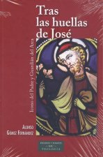 TRAS LAS HUELLAS DE JOSE
