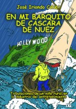 EN MI BARQUITO DE CASCARA DE NUEZ