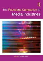 Routledge Companion to Media Industries