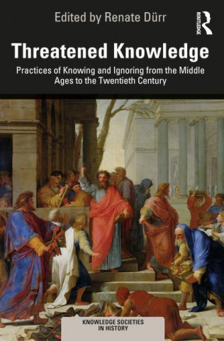 Threatened Knowledge
