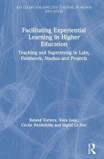 Facilitating Experiential Learning in Higher Education