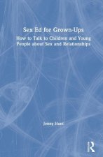 Sex Ed for Grown-Ups
