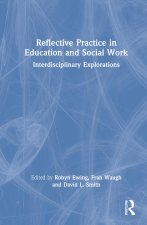 Reflective Practice in Education and Social Work