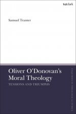 Oliver O'Donovan's Moral Theology