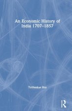 Economic History of India 1707-1857