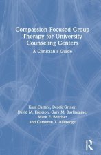 Compassion Focused Group Therapy for University Counseling Centers