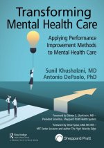 Transforming Mental Healthcare