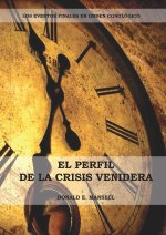 Perfil de la Crisis Venidera