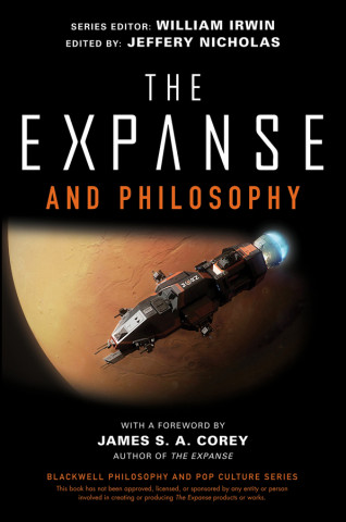 Expanse and Philosophy - So Far Out Into the Darkness