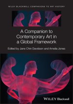 Companion to Contemporary Art in a Global Framework