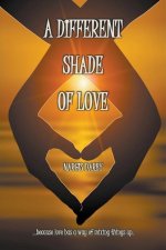 Different Shade Of Love