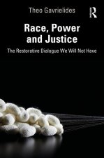 Power, Race, and Justice