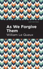As We Forgive Them