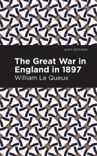 Great War in England in 1897