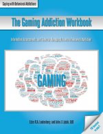 Gaming Addiction Workbook