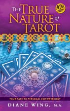True Nature of Tarot