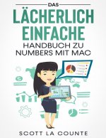 Lacherlich Einfache Handbuch zu Numbers mit Mac