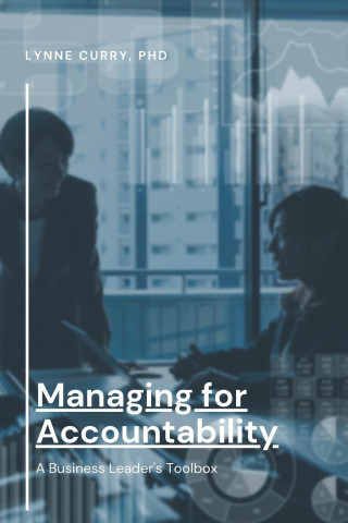 Managing For Accountability