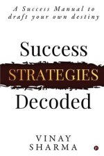 Success Strategies Decoded