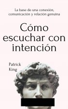 Como escuchar con intencion