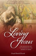 Loving Jesus