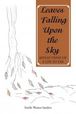 Leaves Falling Upon the Sky