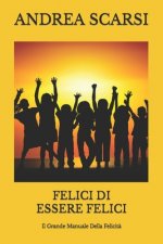 Felici di Essere Felici