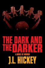 Dark and the Darker