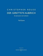 Der Gerettete Alberich: For Percussion and Orchestra Full Score
