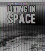 Living in Space