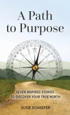 Path to Purpose