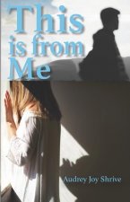 This is from Me